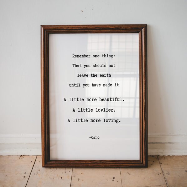 Remember One Thing Osho Quote Print
