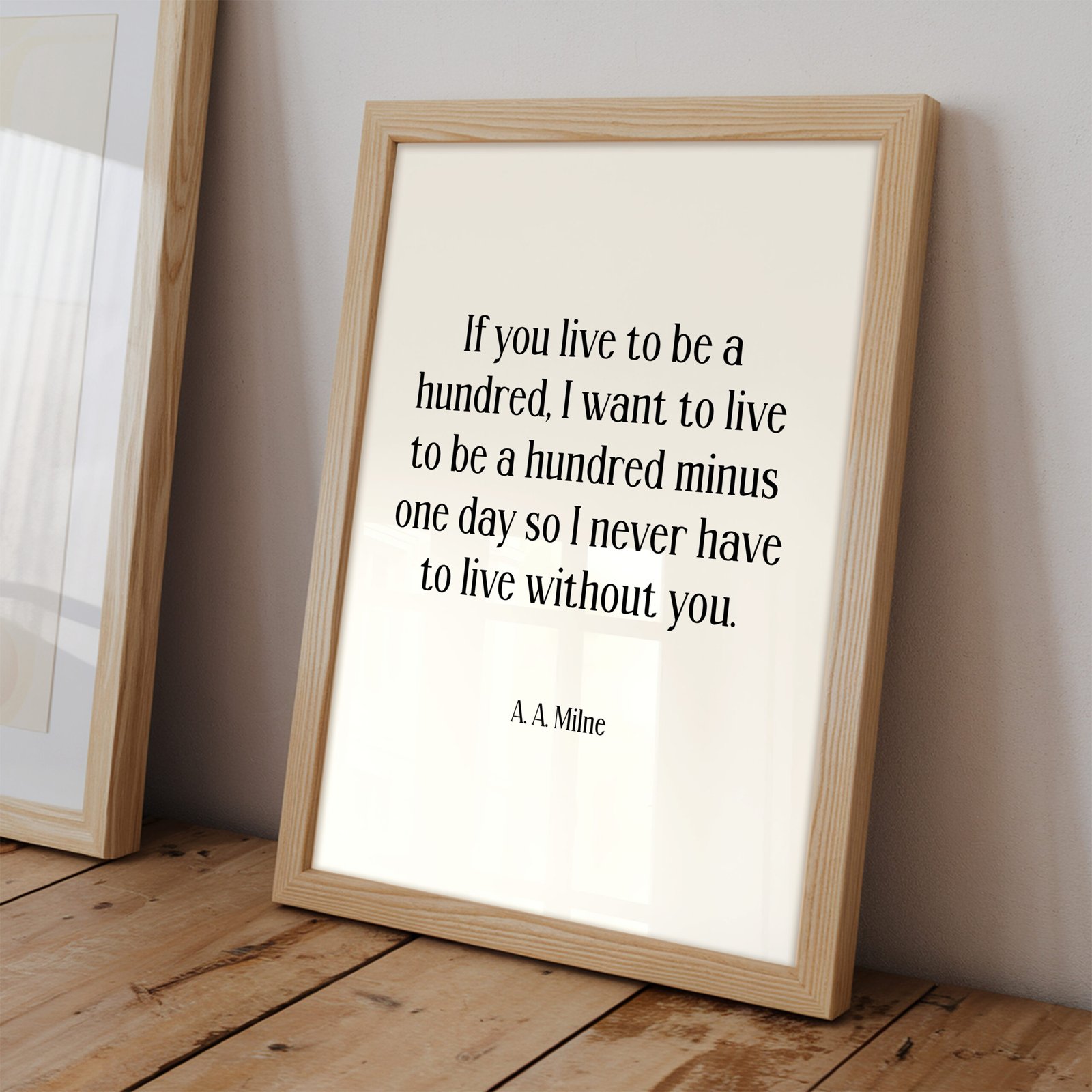 If You Live To Be A Hundred A.A. Milne Quote - Image 2