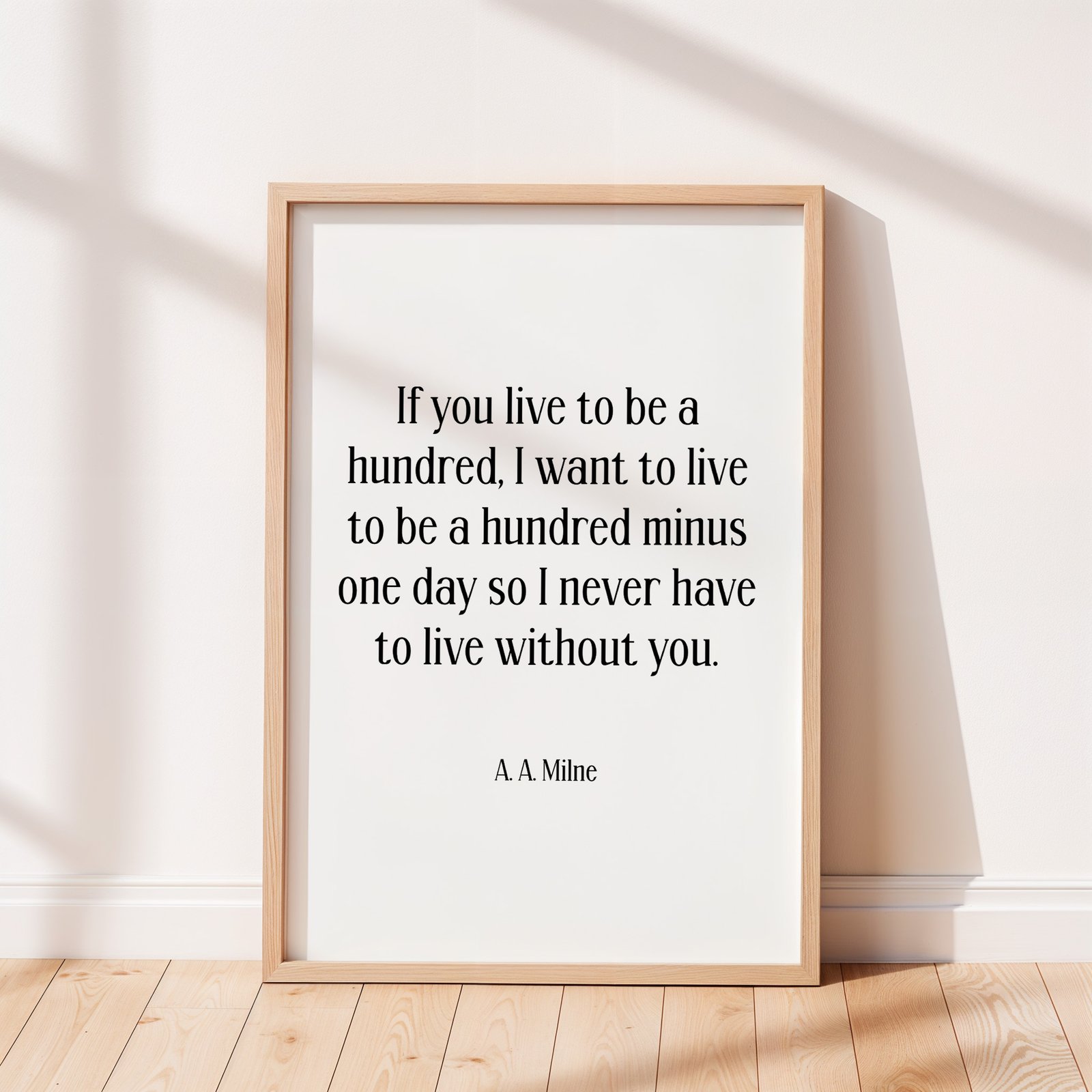 If You Live To Be A Hundred A.A. Milne Quote - Image 5