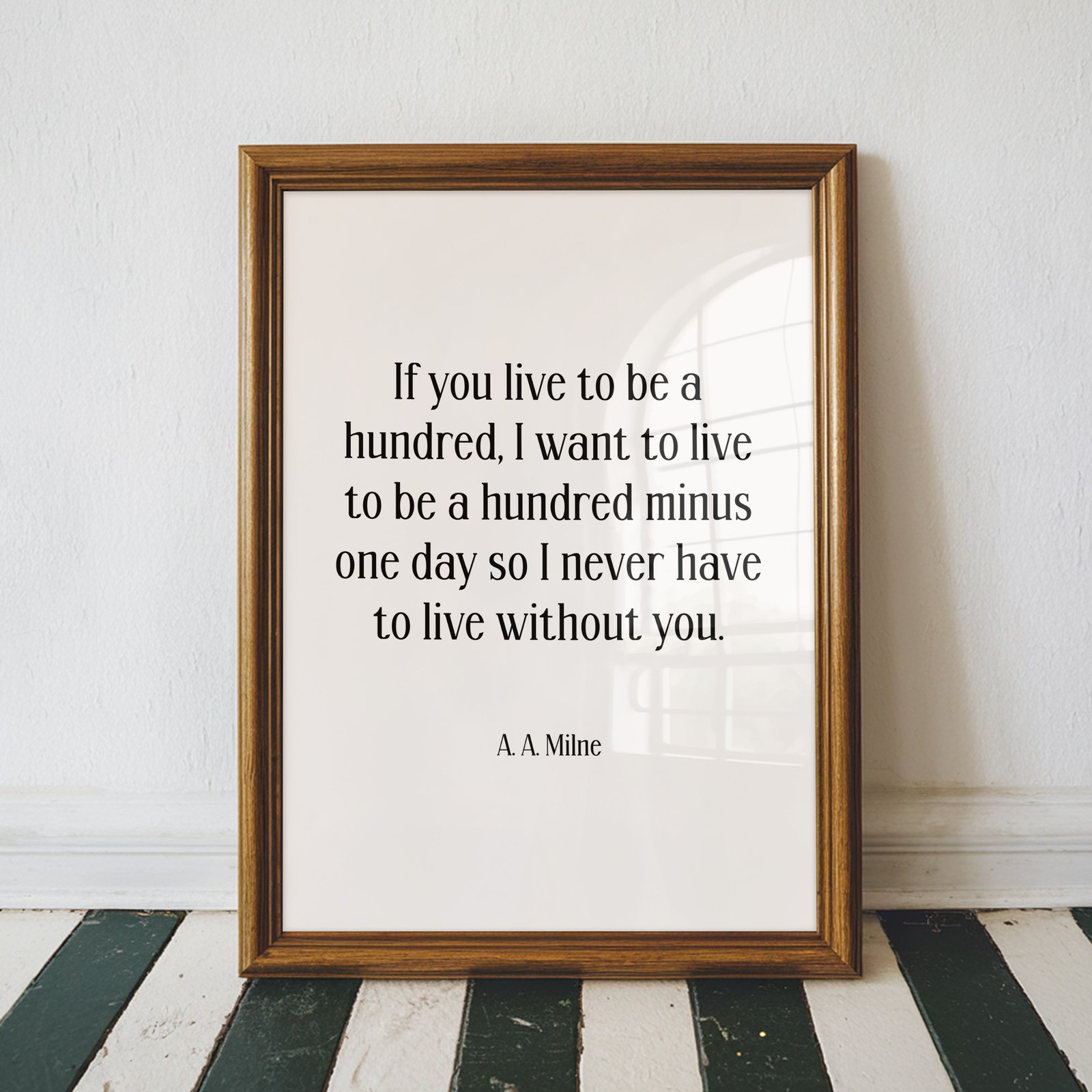 If You Live To Be A Hundred A.A. Milne Quote - Image 3