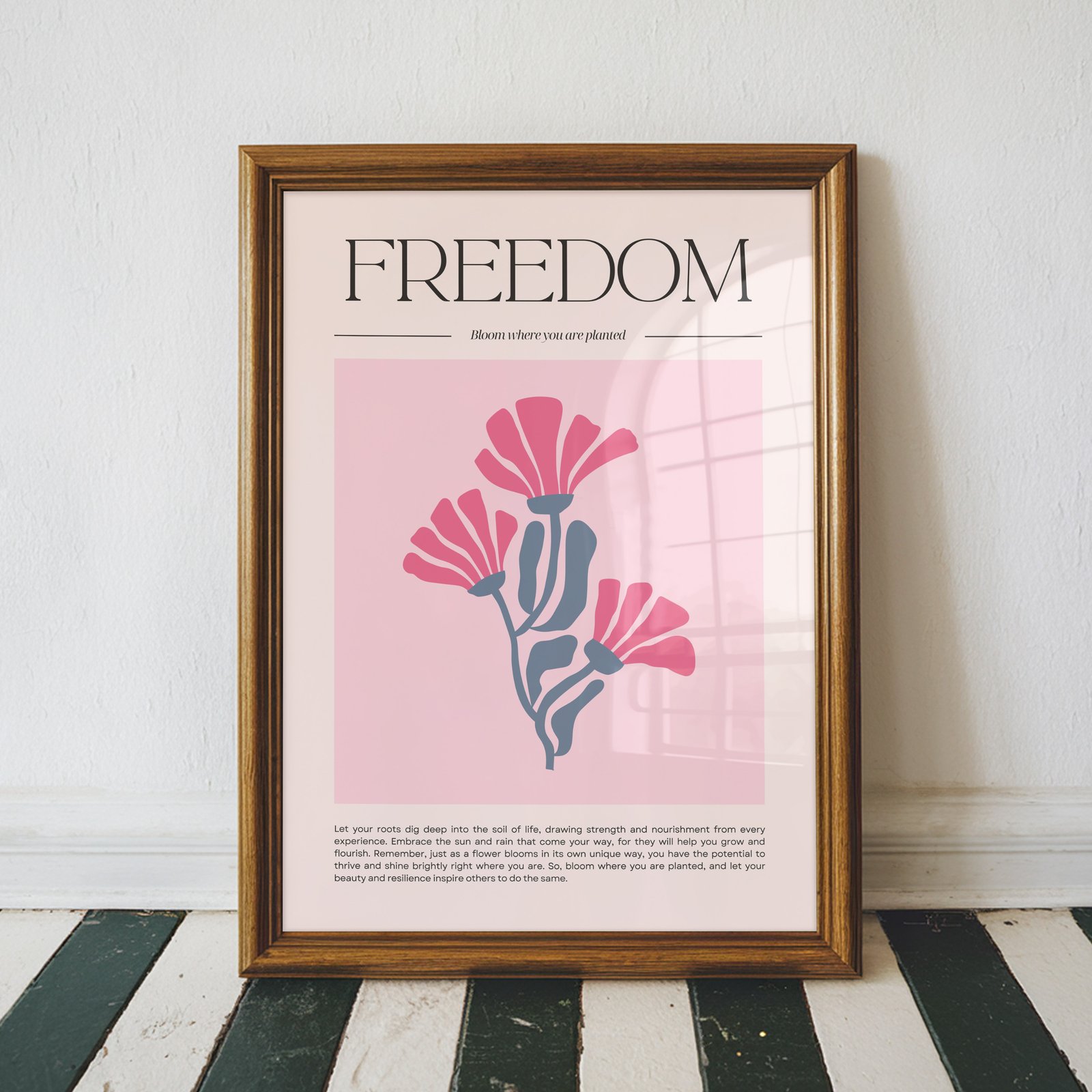 Bloom Where You Are Planted Inspirational Print