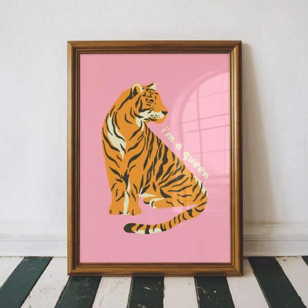 I'm a Queen Tiger