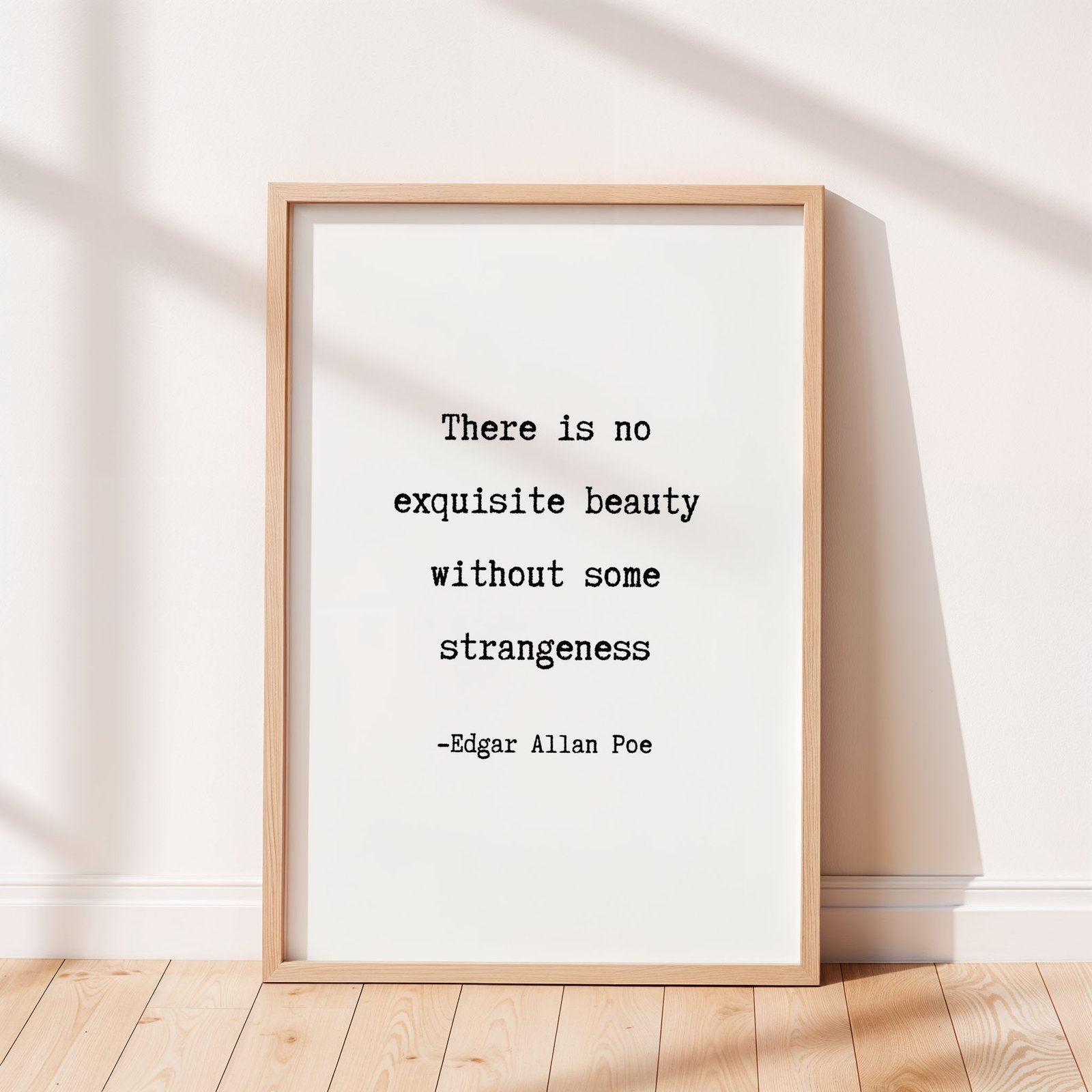 There Is No Exquisite Beauty Without Strangeness Edgar Allan Poe - Image 4